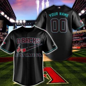 Arizona Diamondbacks - Just Hate Us - Black - Baseball Jersey