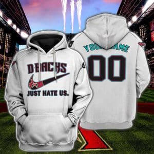 Arizona Diamondbacks - Just Hate Us - White